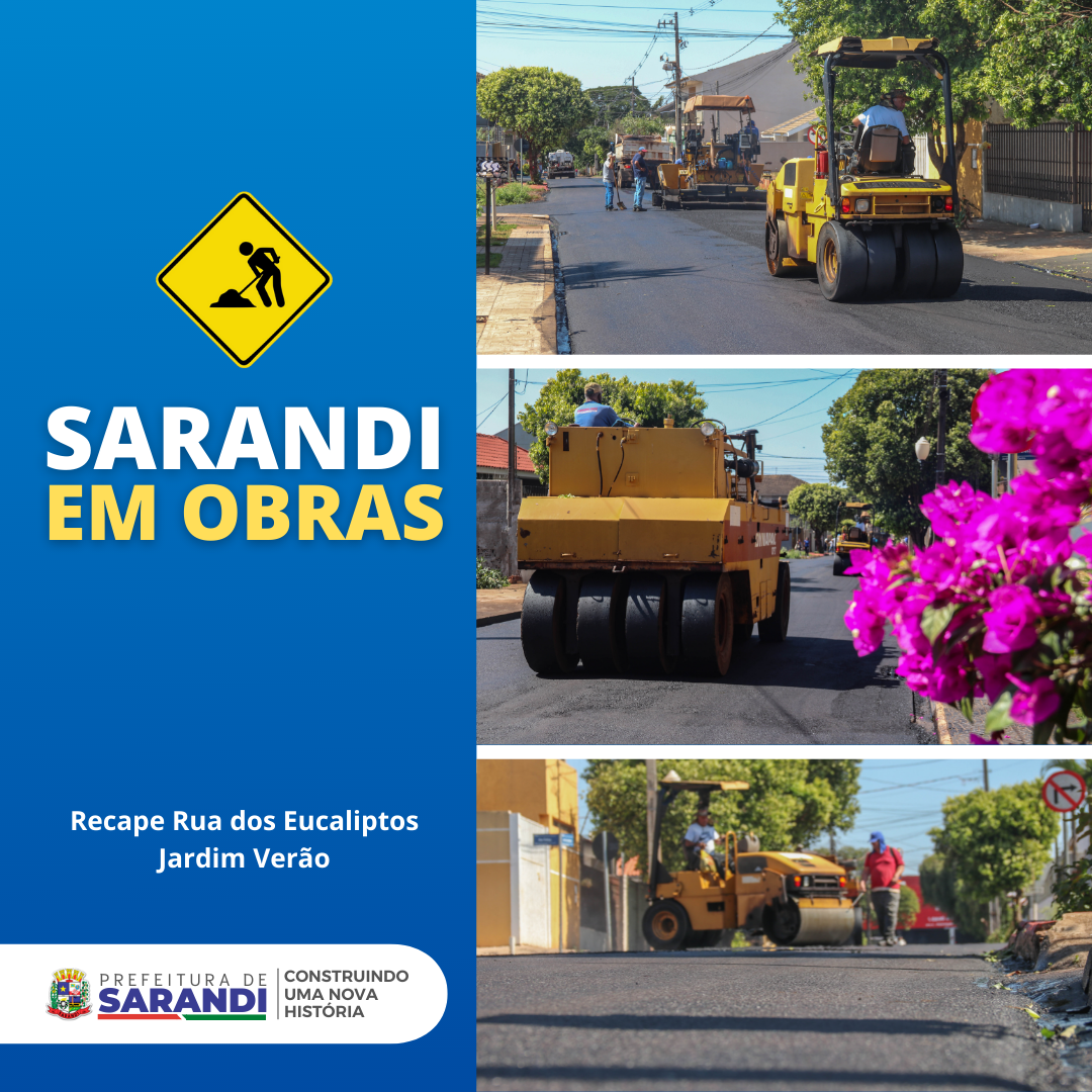 Sarandi em Obras - Recape Rua dos Eucaliptos